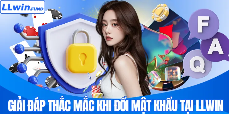 Đổi Mật Khẩu LLWIN – Bảo Mật Tài Khoản Hiệu Quả Cho Hội Viên