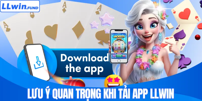 Tải App LLWIN – Trải Nghiệm Cá Cược Mượt Mà Mọi Lúc Mọi Nơi