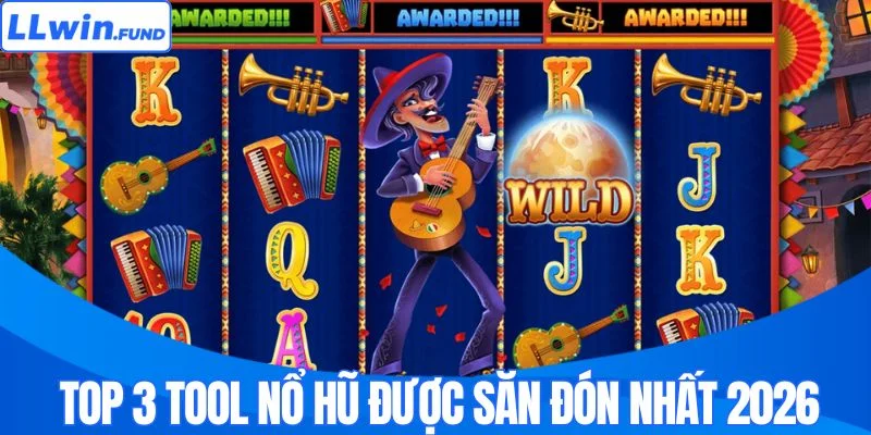 Tool Nổ Hũ - Giải Pháp Hỗ Trợ Săn Jackpot Hiệu Quả Từ LLWIN
