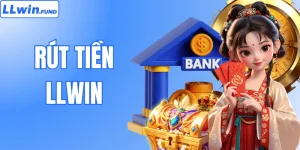 Hướng Dẫn LLWIN - Cẩm Nang A-Z Cách Sử Dụng Dịch Vụ Nhà Cái