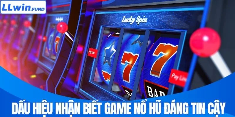 Game Nổ Hũ Uy Tín - Tận Hưởng Giải Trí An Toàn Tại LLWIN