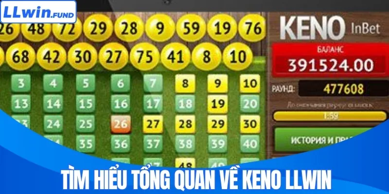 Keno LLWIN – Trò Chơi Siêu Tốc, Thắng Lớn Chỉ Trong Vài Phút