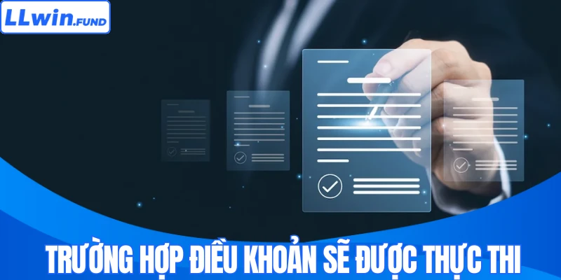 Miễn Trừ Trách Nhiệm Và Những Trường Hợp LLWIN Thực Thi