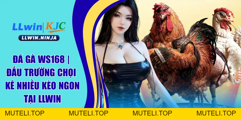 LLWIN Fund ⭐️ Trang Chủ LLWIN Chính Thức 2026 | Link Vào LLWIN.COM +58K