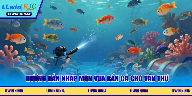 Vua Bắn Cá - Chinh Phục Đại Dương, Rinh Ngàn Thưởng Khủng Tại LLwin